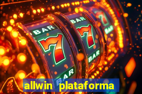 allwin plataforma de jogos